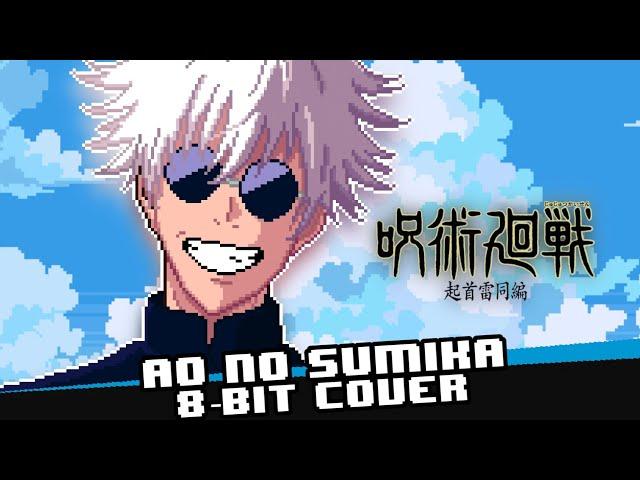 Jujutsu Kaisen Season 2 Opening  - Ao no Sumika [8 bit Cover]