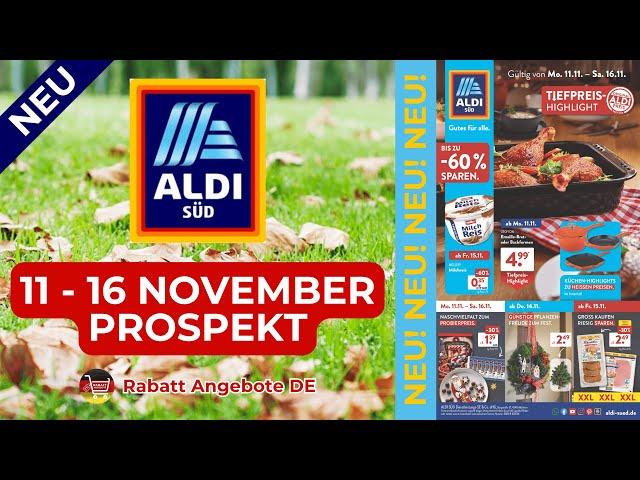 ALDİ SÜD Prospekt Werbung | Rabatt Angebote DE | Prospekt Gültig von 11.11.2024