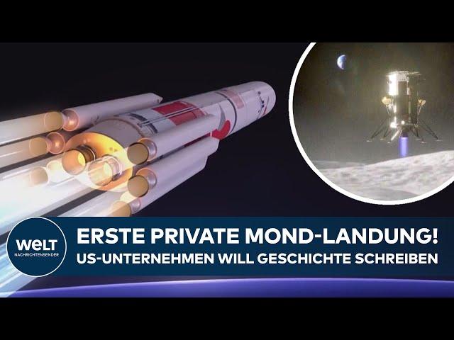 MOND-MISSION: Erste private Landung auf dem Erdtrabanten! US-Unternehmen will Geschichte schreiben!