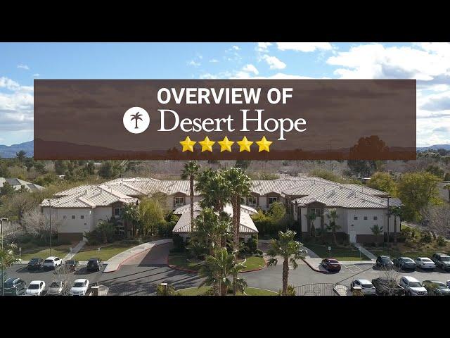 Discover Recovery and Comfort at Desert Hope Treatment Center in Las Vegas