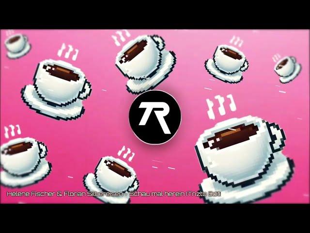 Helene Fischer & Florian SIlbereisen - Schau mal herein (Tasse Kaffee) (Trizto Uptempo Edit)