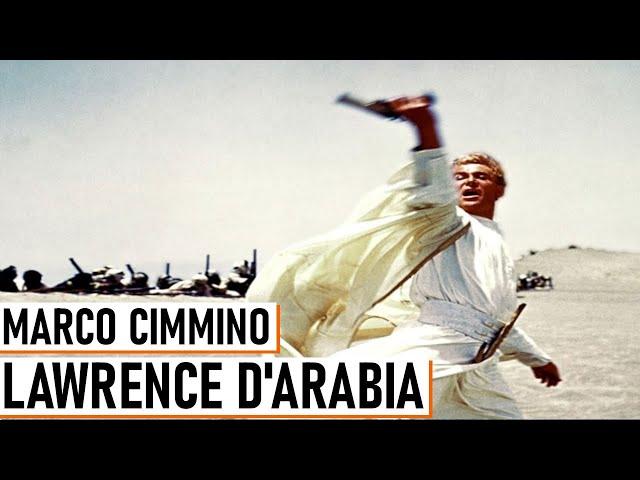 Lawrence d'Arabia - Marco Cimmino