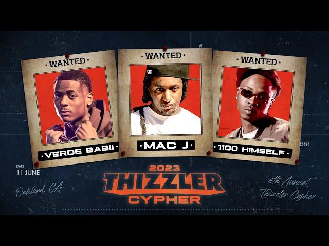 1100 Himself, Verde Babii & Mac J (Prod. 27CLUB) || Thizzler Cypher 2023