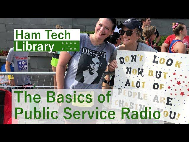 The Basics of Public Service Ham Radio [HTL-9]