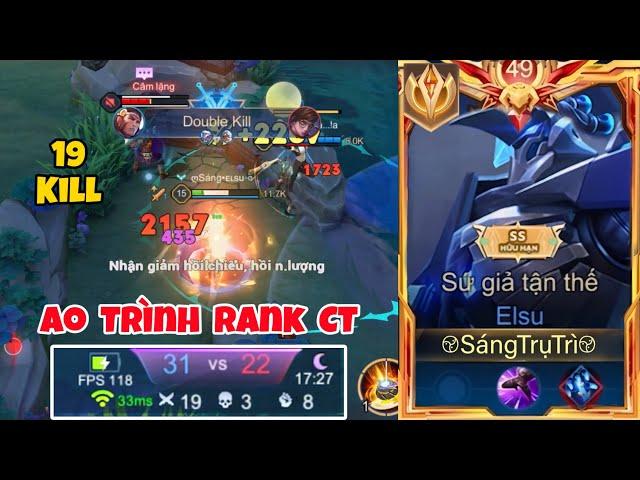 Quẩy Acc Chính Cục Vàng Elsu Ao Trình Rank CT Vs 19 Kill Và Hành Trình Leo Top 1 Elsu