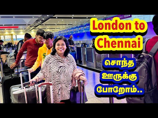 ️ Traveling London to Chennai/தாய் மண்ணே வணக்கம்/ வந்ததும் ஆனந்த கண்ணீர் வந்துருச்சு