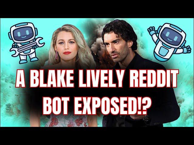 Was a Blake Lively BOT Exposed on Reddit!? I Blake Lively v Justin Baldoni Lawsuit Updates