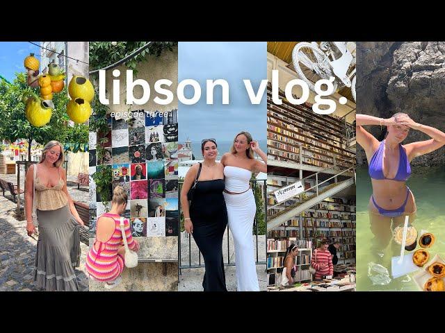 european summer diaries | episode three: lisbon