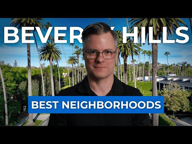 Beverly Hills Neighborhoods: Hidden Gems