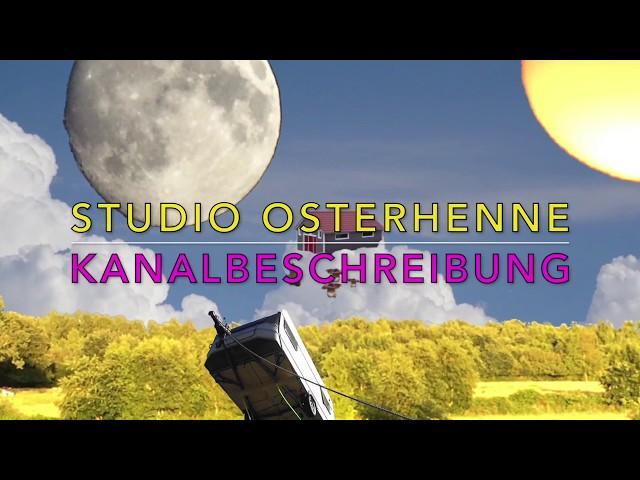 Studio Osterhenne Kanalbeschreibung