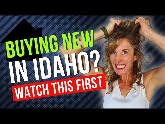 6 Things to Know BEFORE Buying a NEW Home in Idaho