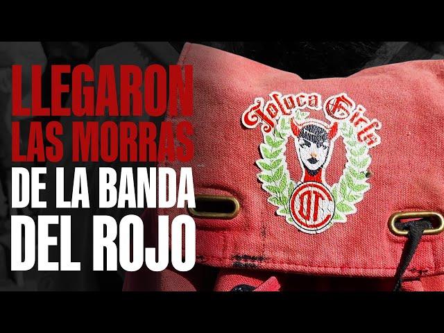 Ellas son las morras de la Banda del Rojo del Toluca FC