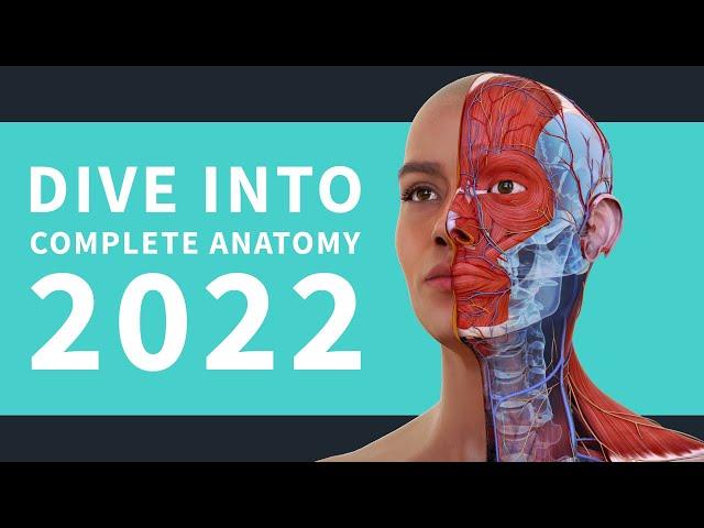 Complete Anatomy 2022: Getting Started