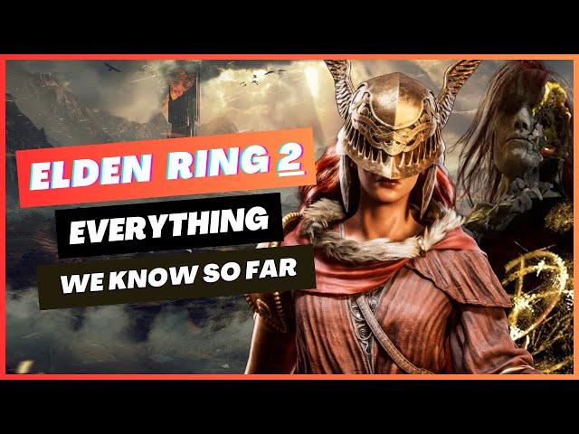 Elden Ring 2 : Everything we know so far