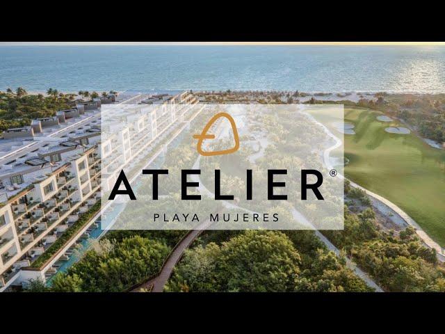 Atelier Playa Mujeres | Luxurious All Inclusive Resort In Cancun