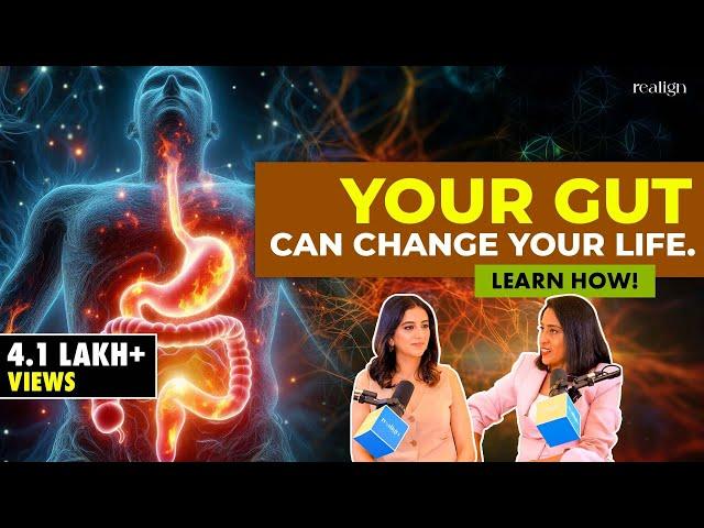 Why you keep falling SICK! | Gut Health with Dr. Dimple Jangda | Karishma Mehta | Realign | EP110