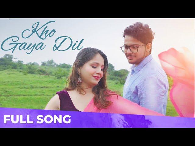 Kho Gaya Dil - खो गया दिल | Apurva Nisshad | Padmanabh Gaikwad | Amit Rekhi | Sakshi Jagtap