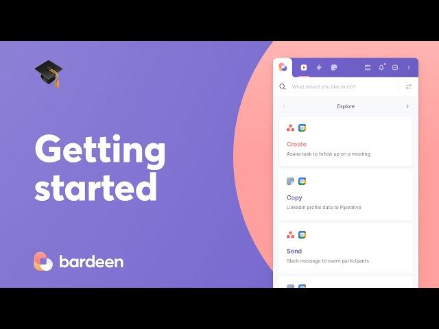 Getting started with Bardeen | Tutorial