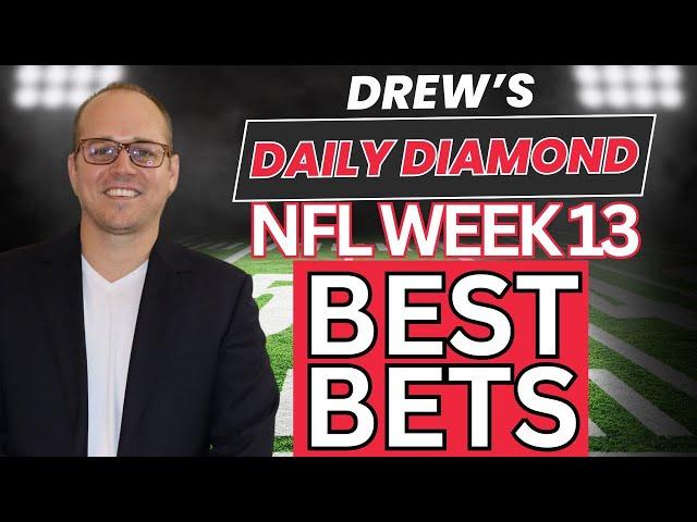 NFL Week 13 Predictions and Picks | Drew's Daily Diamond | Weekly NFL Picks | 12/1/24