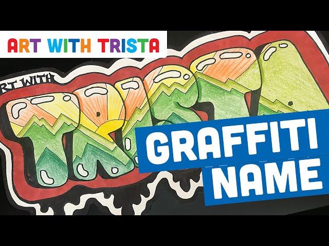 Graffiti Name Art Tutorial - Art With Trista