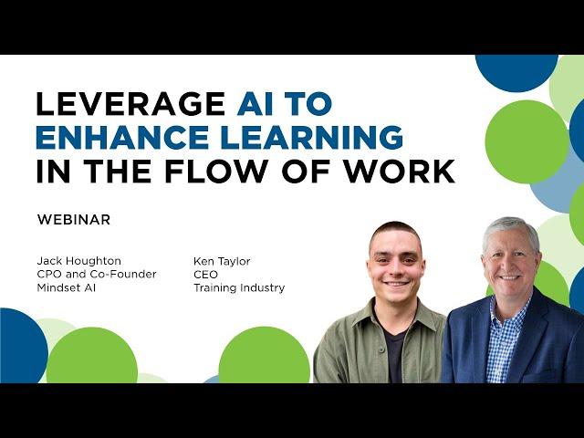 How AI Can Enhance Learning in the Flow of Work | Training Industry Webinar