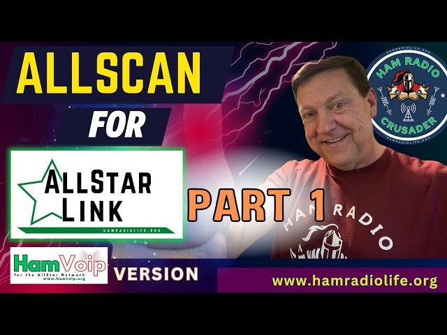 AllScan for AllStar HamVoip Version / Part 1