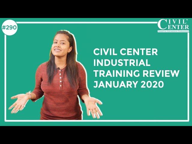 Civil Center Industrial Training Review: January 2020