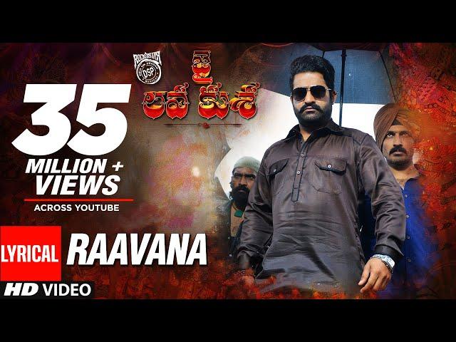 Jai Lava Kusa Songs | RAAVANA Song With Lyrics | Jr NTR, Raashi Khanna | Devi Sri Prasad