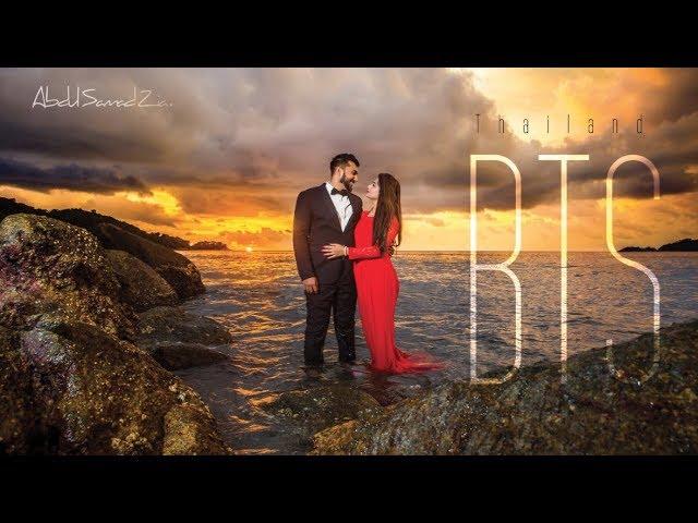 BTS Abdul Samad Zia Weddings - Shoot in Thailand.
