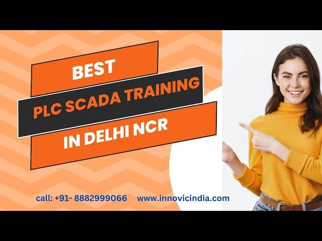 Best  PLC SCADA Training in Delhi NCR.