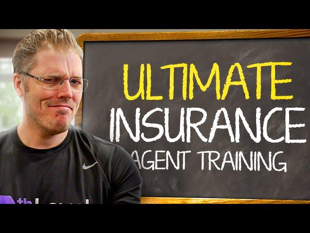 The Ultimate Insurance Agent Training