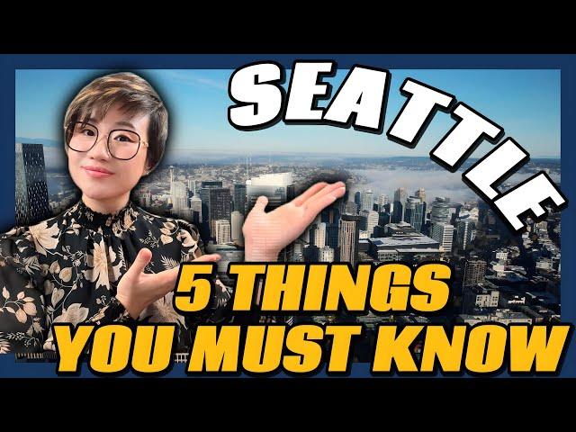 5 Things You MUST Know Before Moving to Seattle in 2025