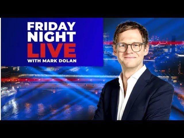 Friday Night Live with Mark Dolan | Friday 1st November