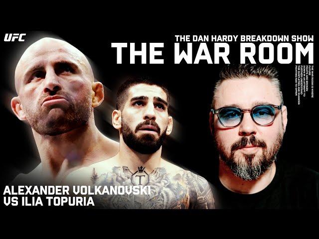 Alexander Volkanovski vs Ilia Topuria | Dan Hardy Breakdown, The War Room Ep. 301