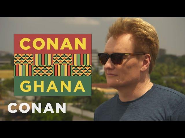 Conan’s Ghanaian History Lesson | CONAN on TBS