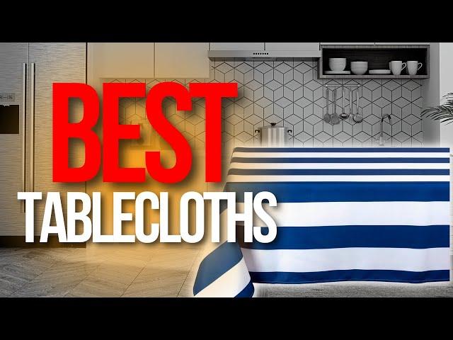  Top 5 Best Tablecloths | Table Top Cloths