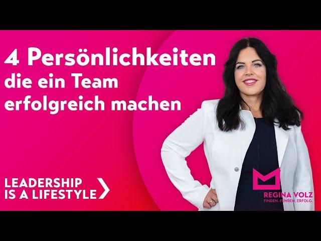 4 Persönlichkeiten, die ein Team erfolgreich machen