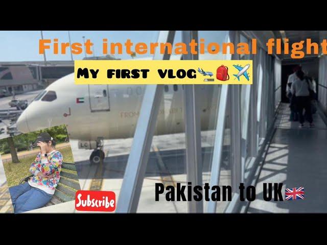 First international flight | pakistan to UK | my first vlog in uk  | pakistani girl in uk