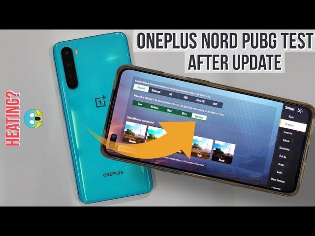 OnePlus Nord Smooth + Extreme 60FPS Pubg Test After Erangel 2.0 Update 