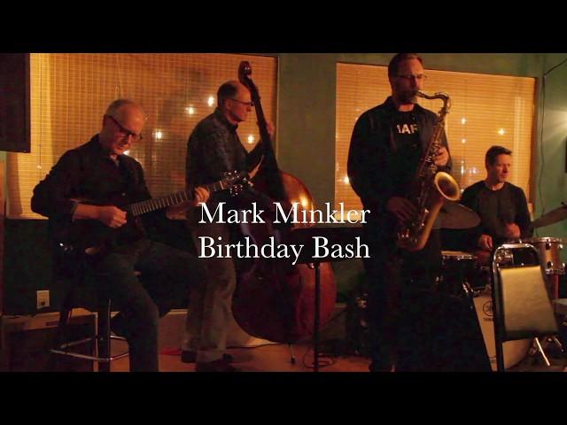 Mark Minkler Birthday Bash