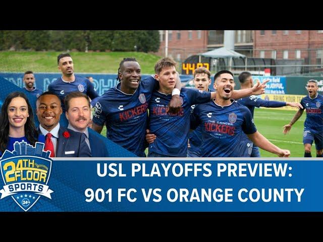 USL Playoffs Preview: 901 FC vs Orange County | 24th Floor