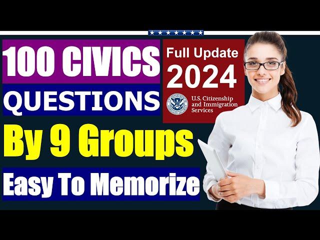 (2024 - Special Edition) 100 Civics Questions and Answers for US Citizenship Test by 9 Groups