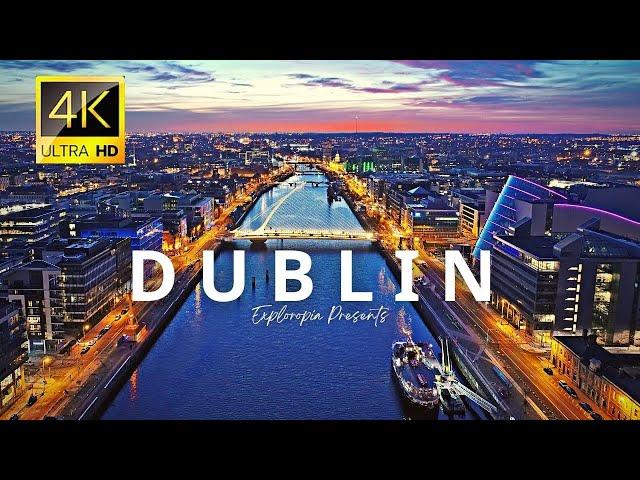 Dublin, Ireland  in 4K ULTRA HD 60 FPS Video by Drone