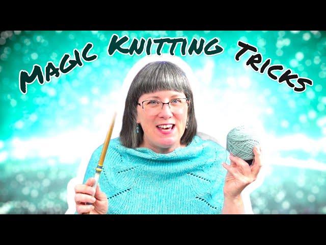 5 Slick Tricks Every Knitter Should Know!