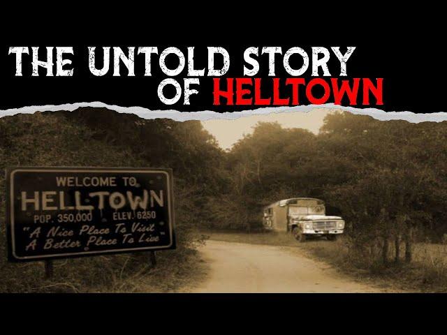 The Untold Story of HELLTOWN  Ohio