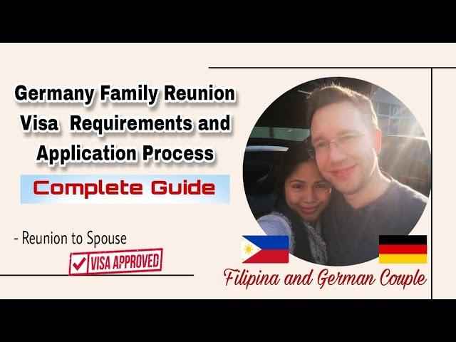 Germany Family/Spouse Visa Requirements and Application Process - Complete Guide 2023