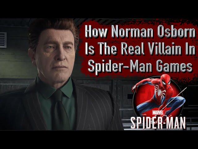 How Norman Osborn Is The Real Villain In Spider-Man Games (Insomniac)