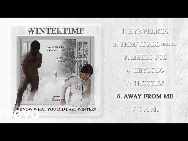 Wintertime - Away From Me (Audio)