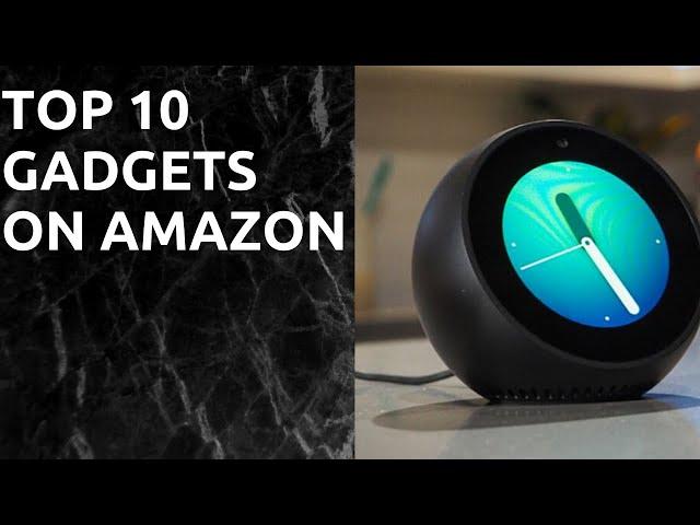 Top 10 gadgets on Amazon