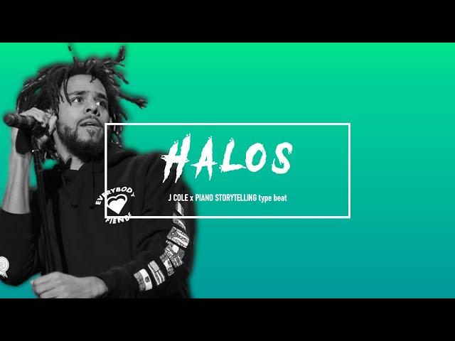 J. Cole x Logic Emotional PIANO STORYTELLING type Beat (similar to Love Yourz) | "HALOS"